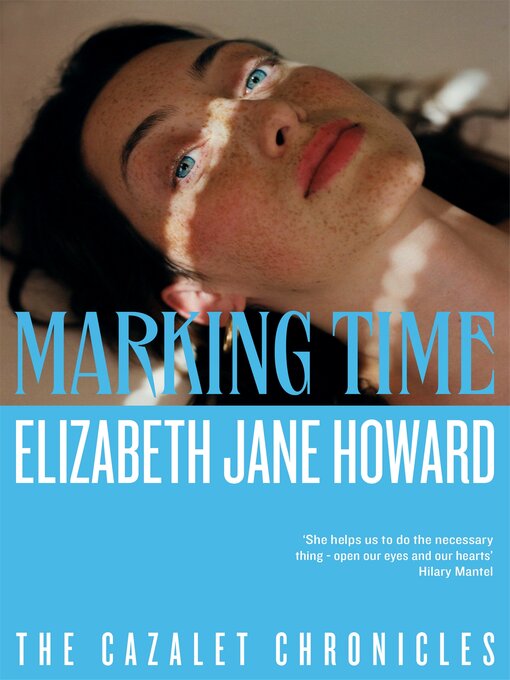 Title details for Marking Time by Elizabeth Jane Howard - Available